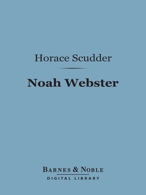 cover image of Noah Webster (Barnes & Noble Digital Library)